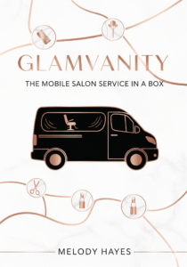 GlamVanity: The Complete Mobile Salon Business in a Box